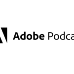 Adobe Podcast: Redefining Audio Creation with AI