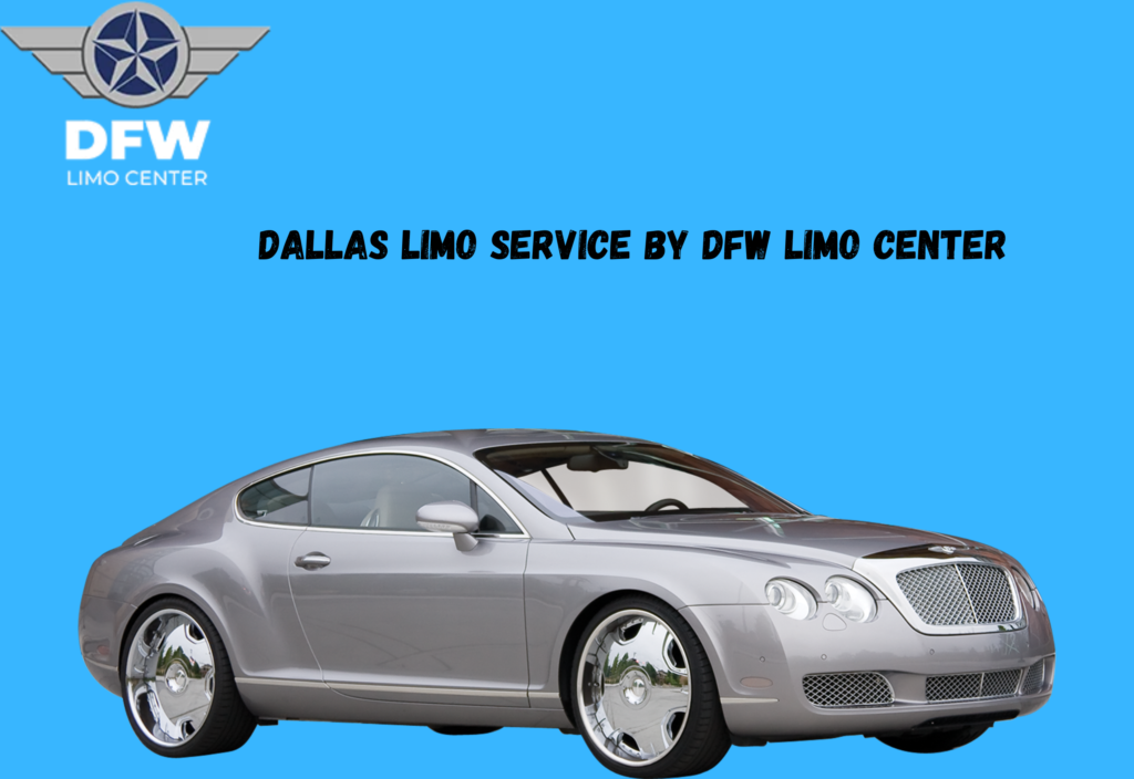 Dallas Limo Service by DFW Limo Center