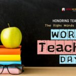 Honoring Teachers The Right Words to Write in World Teachers' Day Cards