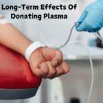 Long-Term Effects Of Donating Plasma