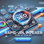 How RapidURLIndexer.com Accelerates Google Indexing for Your Website