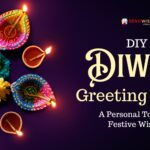 DIY Diwali Greeting Cards A Personal Touch to Festive Wishes