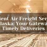 Air freight Alaska