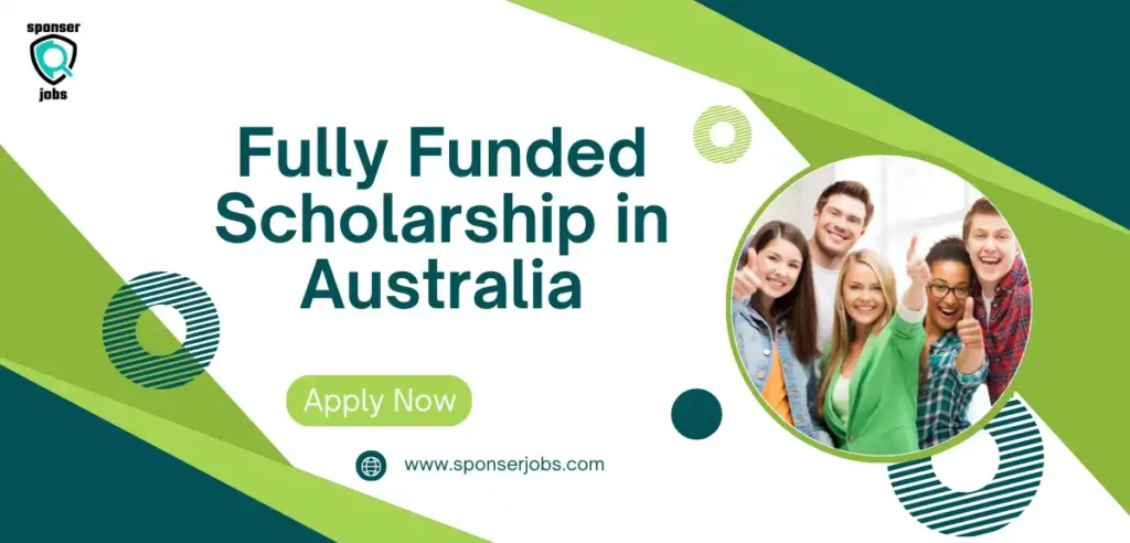 Fully Funded australian universities scholarship