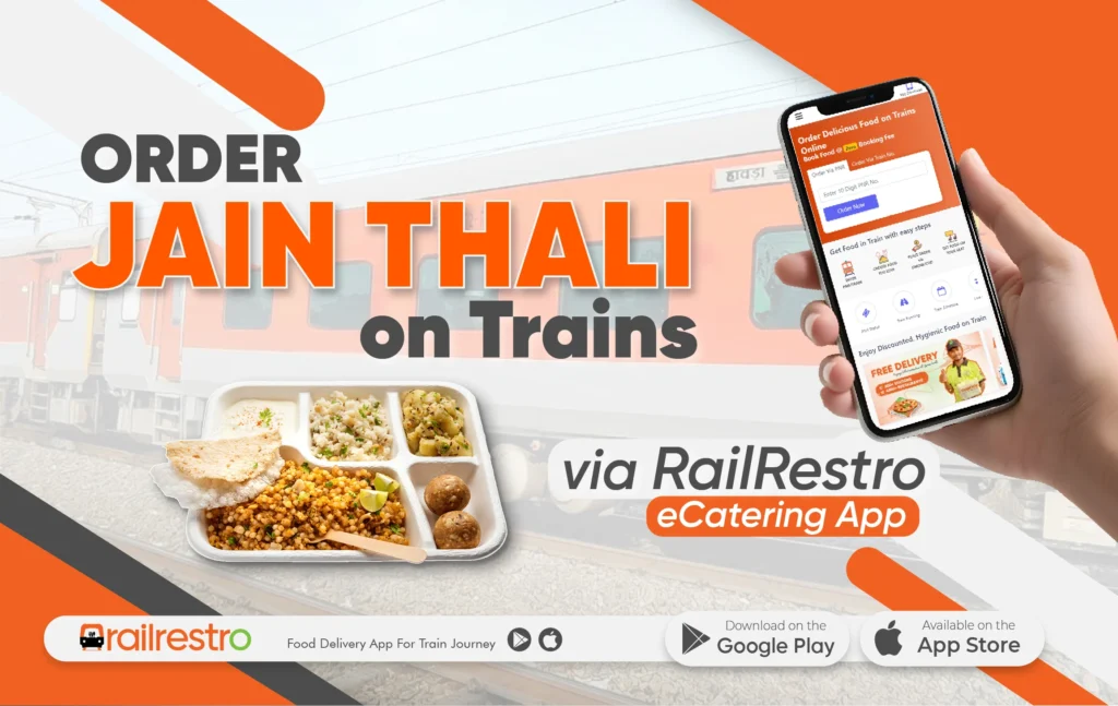 Order Jain Thali on Trains Via RailRestro eCatering App