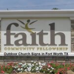 Outdoor Church Signs in Fort Worth TX