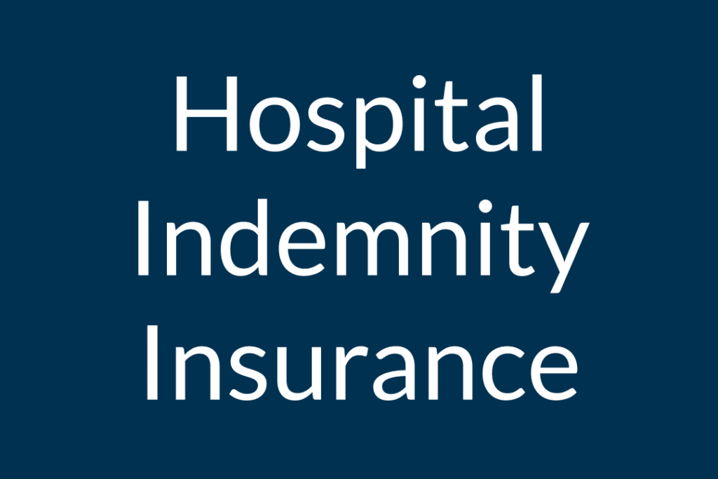 Individual Hospital Indemnity Insurance