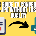 Your Guide to Convert PDF to JPG Without Losing Quality