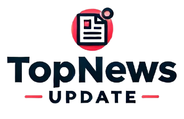 Stay Updated on Global News with TopNewsUpdate – Your Daily Source for Reliable News