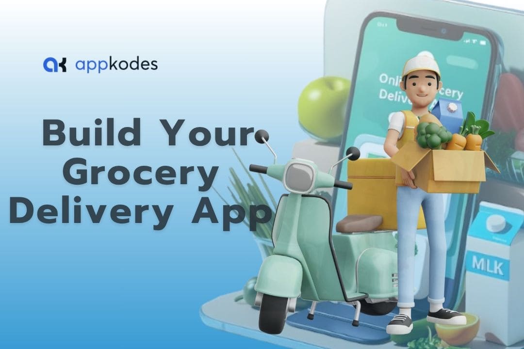 grocery delivery app development