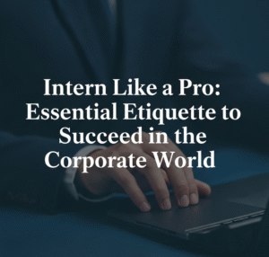 Essential Etiquette 